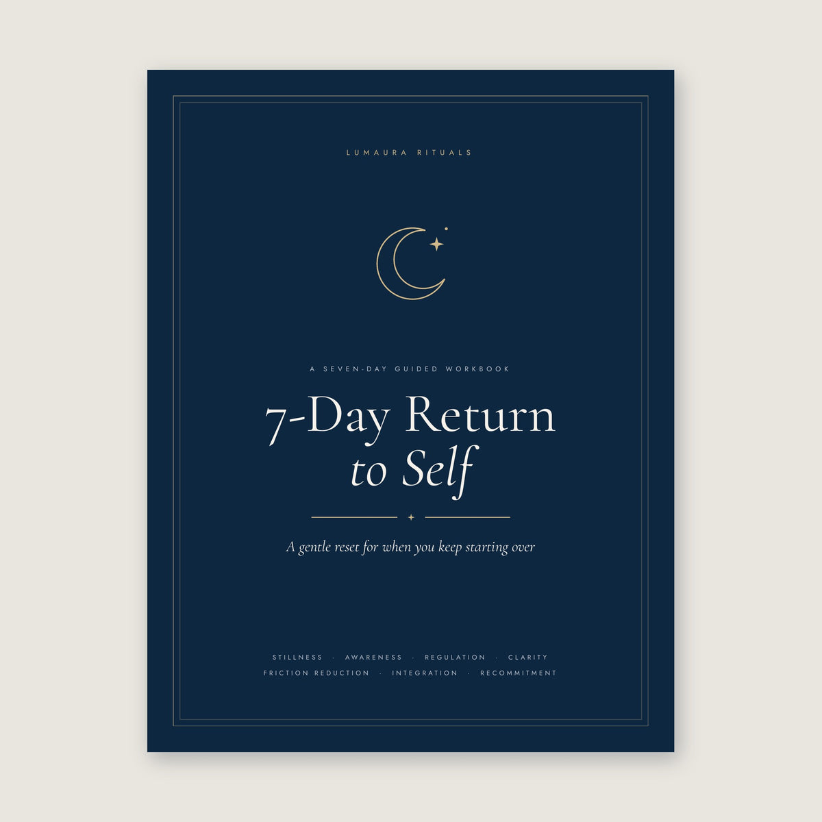 7-Day Return to Self workbook cover, Lumaura Rituals